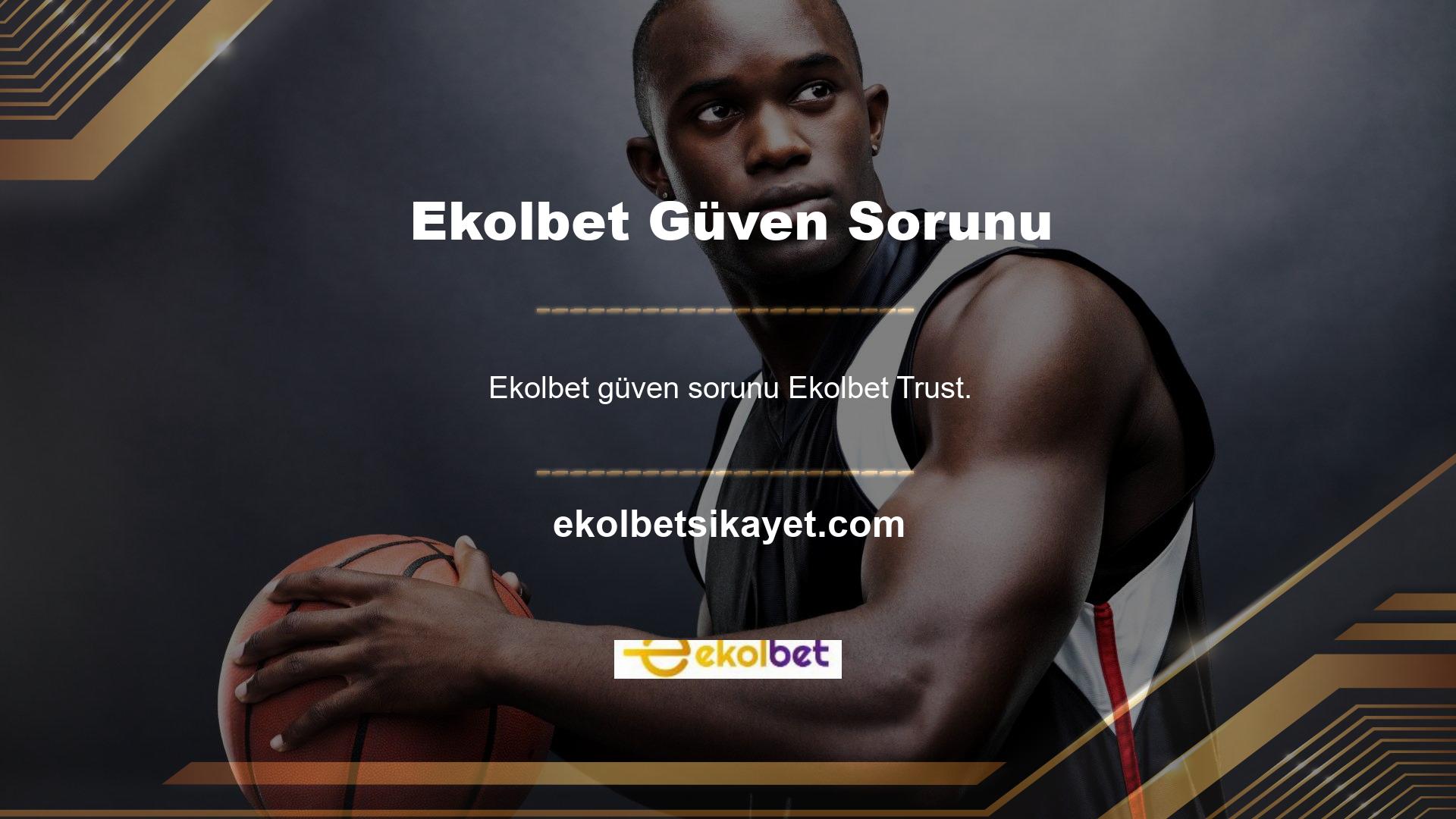 Ekolbet Trust, güven sorununun ve sunulan çevrimiçi casino sisteminin canlı bir destek birimi olup olmadığı çok önemli bir ayrıntıdır